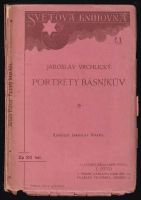 Portréty básníkův : sonety Jaroslava Vrchlického - Jaroslav Vrchlický (1897, J. Otto)