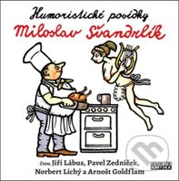Švandrlík: Humoristické povídky - Miloslav Švandrlík - audiokniha z kategorie Beletrie pro děti
