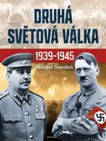 Druhá světová válka (1939-1945) - Marshall Cavendish (editor) - kniha z kategorie Pro děti