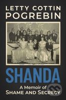 Shanda (A Memoir of Shame and Secrecy) - Letty Cottin Pogrebin - kniha z kategorie Humanitní a společenské vědy