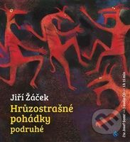 Hrůzostrašné pohádky podruhé - Jiří Žáček - audiokniha z kategorie Pohádky