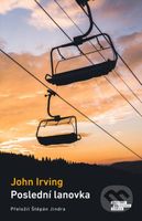 Poslední lanovka - John Irving - kniha z kategorie Beletrie pro děti