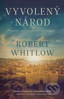 Vyvolený národ (Román s detektívnou zápletkou) - Robert Whitlow - kniha z kategorie Společenská beletrie