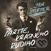Partie krásného Rudiho - Jan Štifter - kniha z kategorie Společenská beletrie