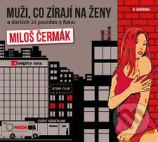 Muži, co zírají na ženy a dalších 33 povídek z fleku - audiokniha z kategorie Beletrie