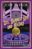 Lies, Damned Lies, and History - Jodi Taylor - kniha z kategorie Beletrie