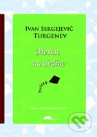 Mesiac na dedine - Ivan Sergejevič Turgenev - kniha z kategorie Beletrie