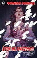 Wonder Woman: Útok na Amazonky - Emanuela Lupacchin (ilustrátor), Ray McCarthy (ilustrátor), James A. Robinson - kniha z kategorie Beletrie pro děti