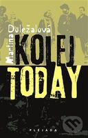 Kolej Today - Martina Doležalová - kniha z kategorie Společenská beletrie