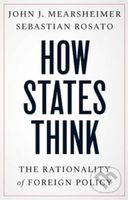How States Think (The Rationality of Foreign Policy) - kniha z kategorie Politologie a politika
