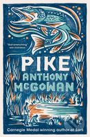 Pike - Anthony McGowan - kniha z kategorie Pro děti