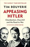 Appeasing Hitler (Chamberlain, Churchill and the Road to War) - kniha z kategorie Humanitní a společenské vědy