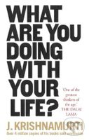 What Are You Doing With Your Life? - J. Krishnamurti - kniha z kategorie Filozofie