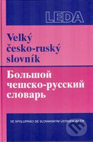 Velký česko-ruský slovník - Marie Sádlíková a kol. - kniha z kategorie Jazykové učebnice a slovníky