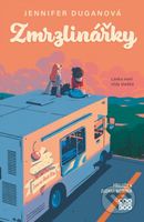 Zmrzlinářky - Jennifer Dugan - kniha z kategorie Pro děti