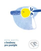 S brašnou pro pastýře - Petr Motýl - kniha z kategorie Poezie
