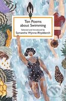 Ten Poems about Swimming - Samantha Wynne-Rhydderch - kniha z kategorie Poezie