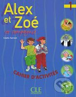 Alex Et Zoe Et Compagne 1: Cahier D'activities - Colette Samson - kniha z kategorie Jazykové učebnice a slovníky