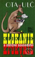 Klokánie a obtížné sousedství (Piráti, lovci lebek, novodobí teroristé) - kniha z kategorie Životopisy