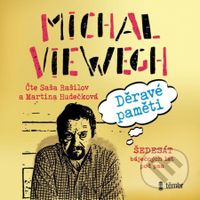 Děravé paměti (Šedesát báječných let pod psa) - Michal Viewegh - audiokniha z kategorie Společenská beletrie