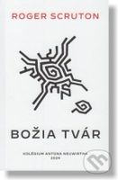 Božia tvár - Roger Scruton - kniha z kategorie Filozofie