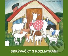 Skrývačky s kozliatkami - Zuzana Bogačevičová - kniha z kategorie Pohádky