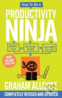How to be a Productivity Ninja - Graham Allcott - kniha z kategorie Motivace a seberozvoj