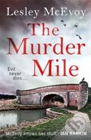 The Murder Mile (A Yorkshire Crime Thriller) - Lesley Mcevoy - kniha z kategorie Detektivky, thrillery a horory