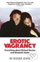 Erotic Vagrancy (Everything about Richard Burton and Elizabeth Taylor) - kniha z kategorie Umění, design a architektura