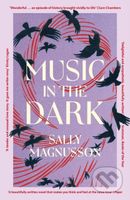 Music in the Dark - Sally Magnusson - kniha z kategorie Společenská beletrie
