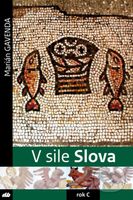 V sile Slova - rok C - Marián Gavenda - kniha z kategorie Knihy o Bibli