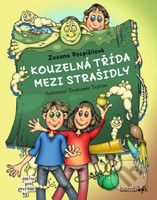 Kouzelná třída mezi strašidly - Zuzana Pospíšilová, Drahomír Trsťan (ilustrátor) - kniha z kategorie Pro děti