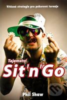 Tajemství Sit'n'Go (Vítězné strategie pro pokerové turnaje) - kniha z kategorie Individuální sporty