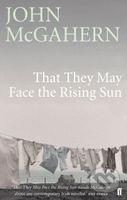 That They May Face the Rising Sun (Now a major motion picture) - kniha z kategorie Společenská beletrie