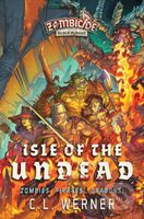 Isle of the Undead (A Zombicide Black Plague Novel) - kniha z kategorie Horory