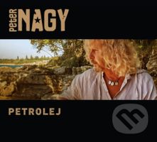 Peter Nagy: Petrolej - Peter Nagy