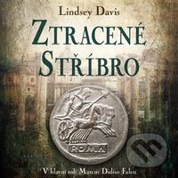 Ztracené stříbro - Lindsey Davis - audiokniha z kategorie Detektivky, thrillery a horory