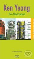 Eco Skyscrapers - Ken Yeang - kniha z kategorie Umění, design a architektura
