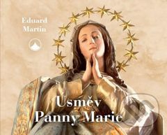 Úsměv Panny Marie - Eduard Martin - kniha z kategorie Křesťanství