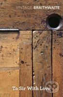 To Sir with Love - Edward Ricardo Braithwaite - kniha z kategorie Beletrie