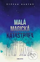 Malá magická katastrofa - Štěpán Bartoš - kniha z kategorie Beletrie pro děti