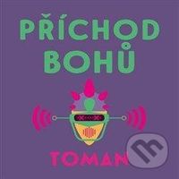 Příchod bohů - Vlastislav Toman - audiokniha z kategorie Sci-fi a fantasy