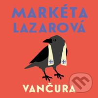 Markéta Lazarová - Vladislav Vančura - audiokniha z kategorie Romantika