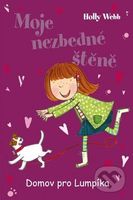 Moje nezbedné štěně (Domov pro Lumpíka) - Holly Webb - kniha z kategorie Beletrie pro děti