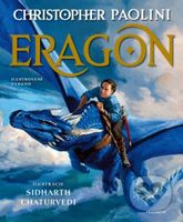 Eragon - ilustrované vydanie - Christopher Paolini, Sidharth Chaturvedi (ilustrátor) - kniha z kategorie Pro děti