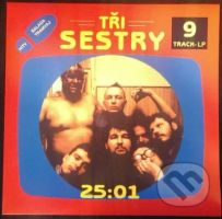 Tři sestry: 25:01  LP - Tři sestry