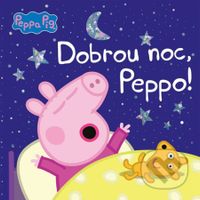 Peppa Pig: Dobrou noc, Peppo! - kniha z kategorie Pro děti