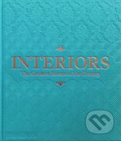 Interiors (The Greatest Rooms of the Century (Sky Blue Edition)) - kniha z kategorie Architektura