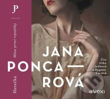 Herečka (Múza první republiky) - Jana Poncarová - audiokniha z kategorie Společenská beletrie