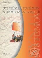 Syntéza systémov s obmedzeniami II. - Miroslav Huba - kniha z kategorie Vysoké školy
